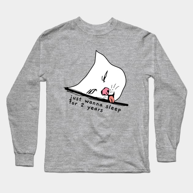 Sleepyhead blep cat , All I want to do is sleep Long Sleeve T-Shirt by Sourdigitals